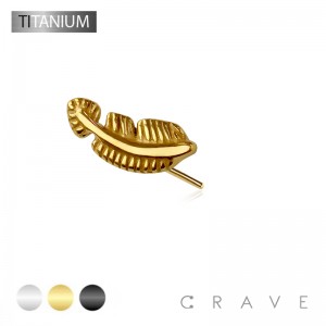 IMPLANT GRADE TITANIUM THREADLESS PUSH IN FEATHER THREADLESS (PUSH IN) TOP PART ONLY 